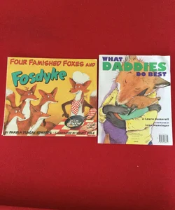 What daddies do best: Four Famished Foxes and Fosdyke Duo 