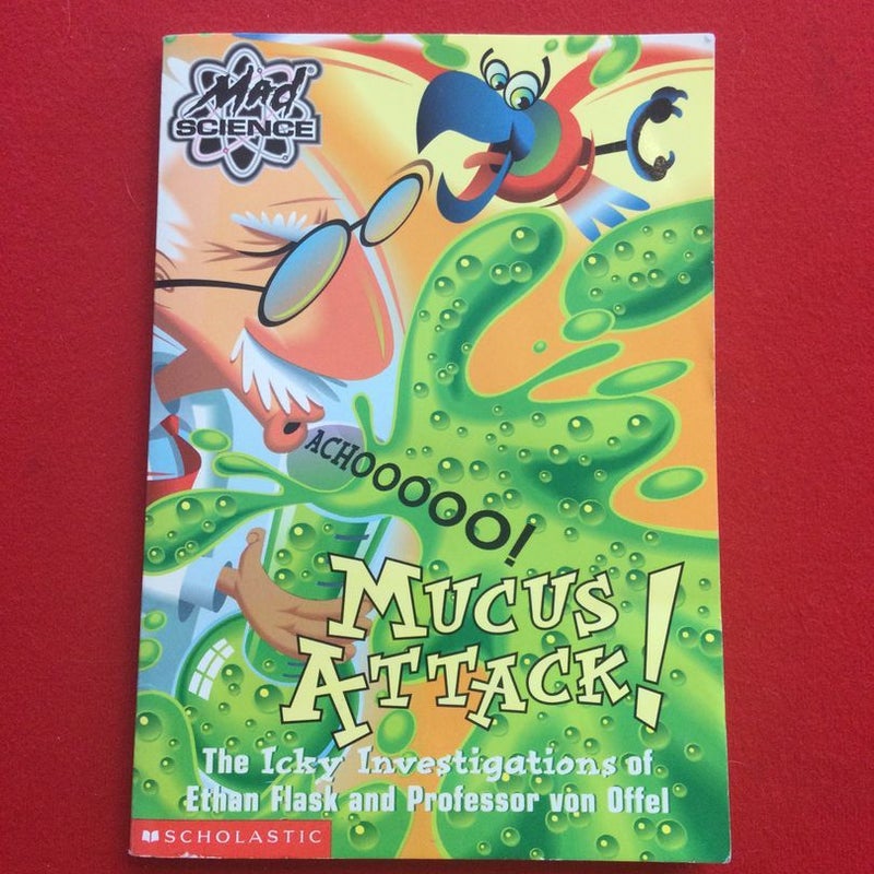 Mucus Attack!