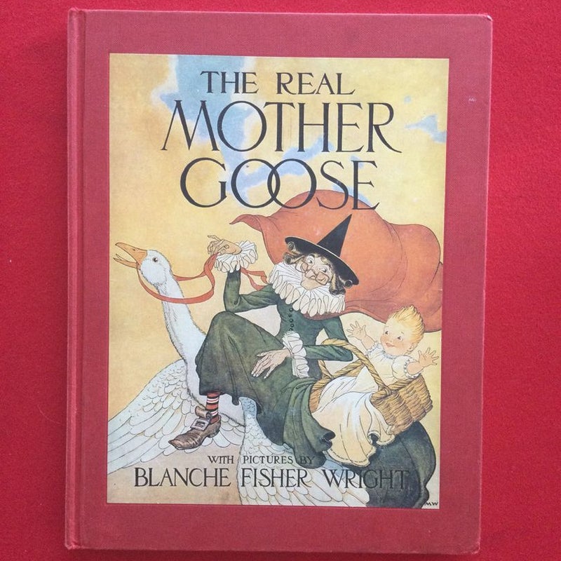 The Real Mother Goose 