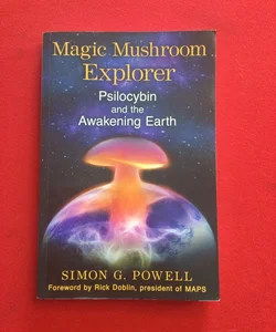 Magic Mushroom Explorer