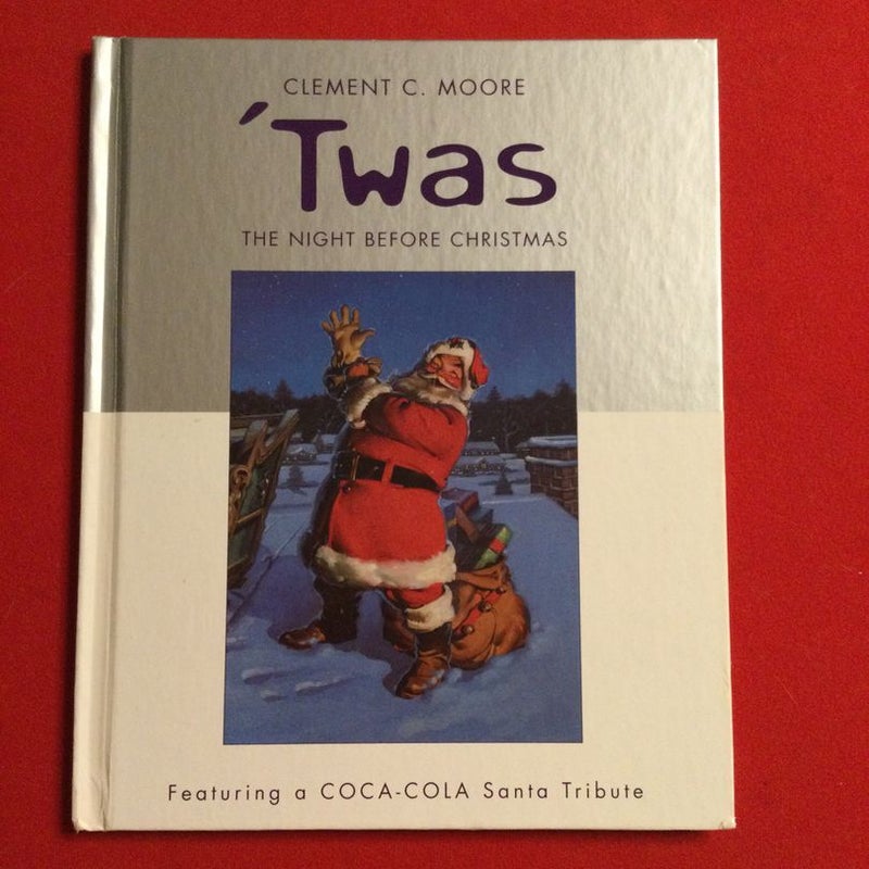 ‘Twas The Night Before Christmas 