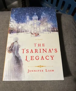 The Tsarina's Legacy
