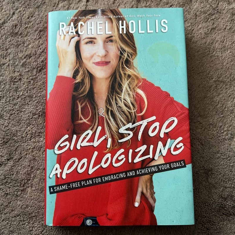 Girl Stop Apologizing