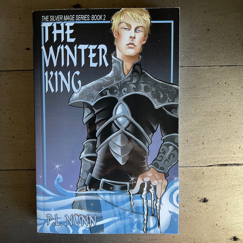 The Winter King (Silver Mage Book 2)