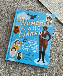 Women Who Dared