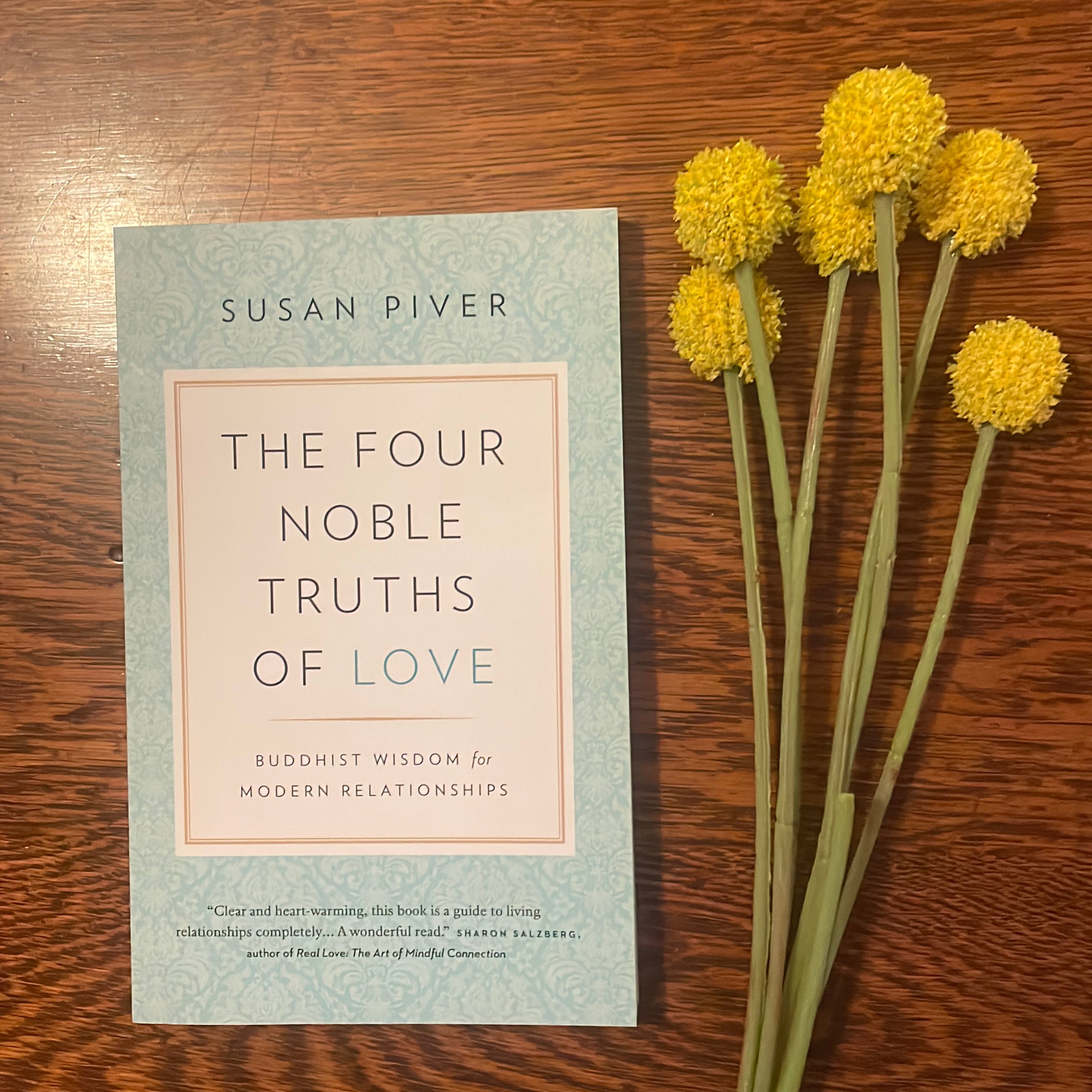 The Four Noble Truths of Love