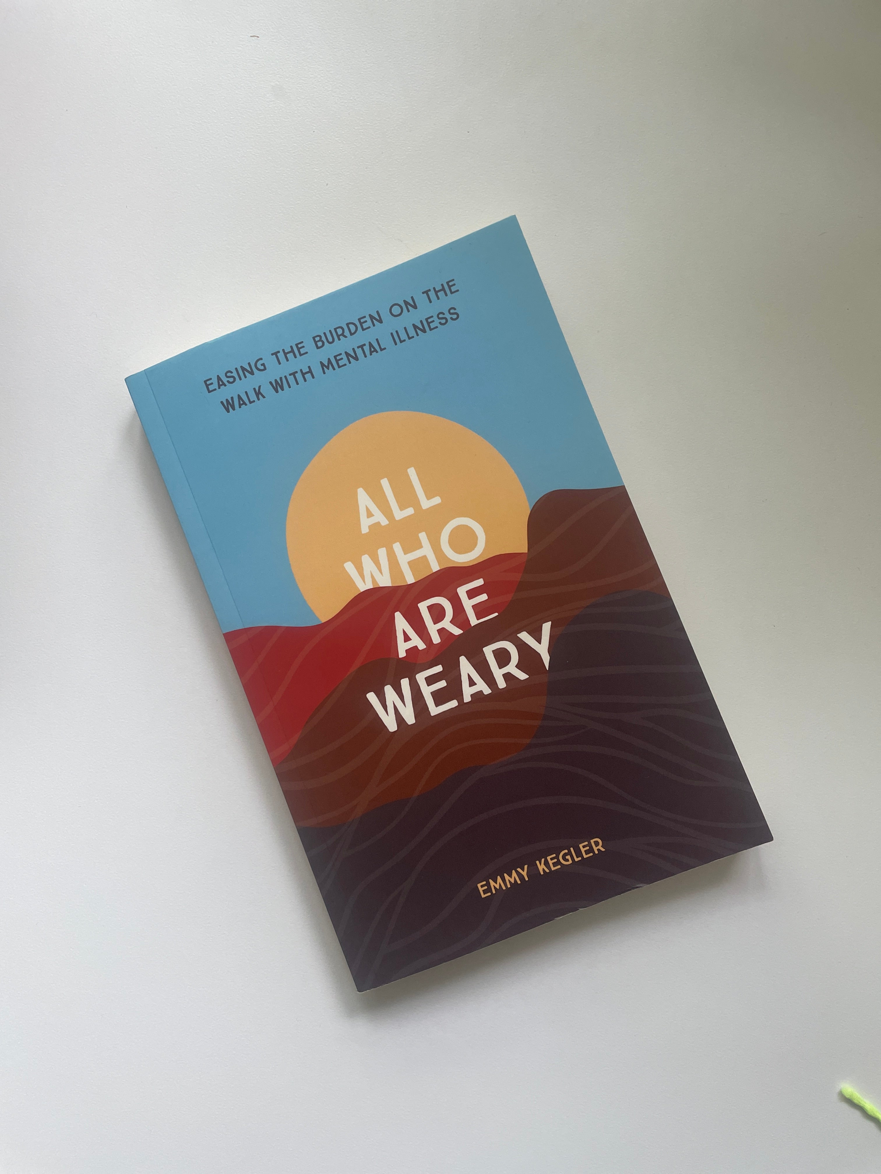 All Who Are Weary