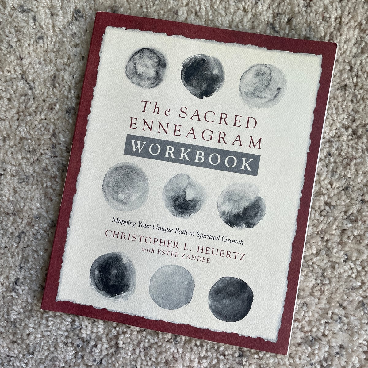 The Sacred Enneagram Workbook by Christopher L. Heuertz, Paperback