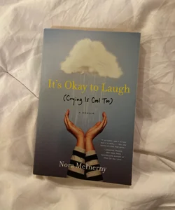 It's Okay to Laugh