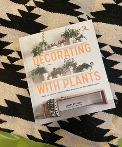 Decorating with Plants
