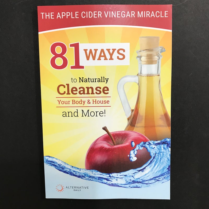 The Apple Cider Vinegar Miracle