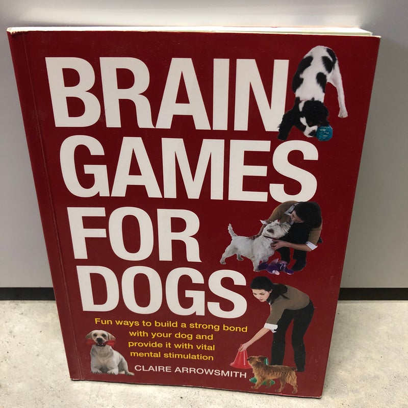 Brain Games for Dogs