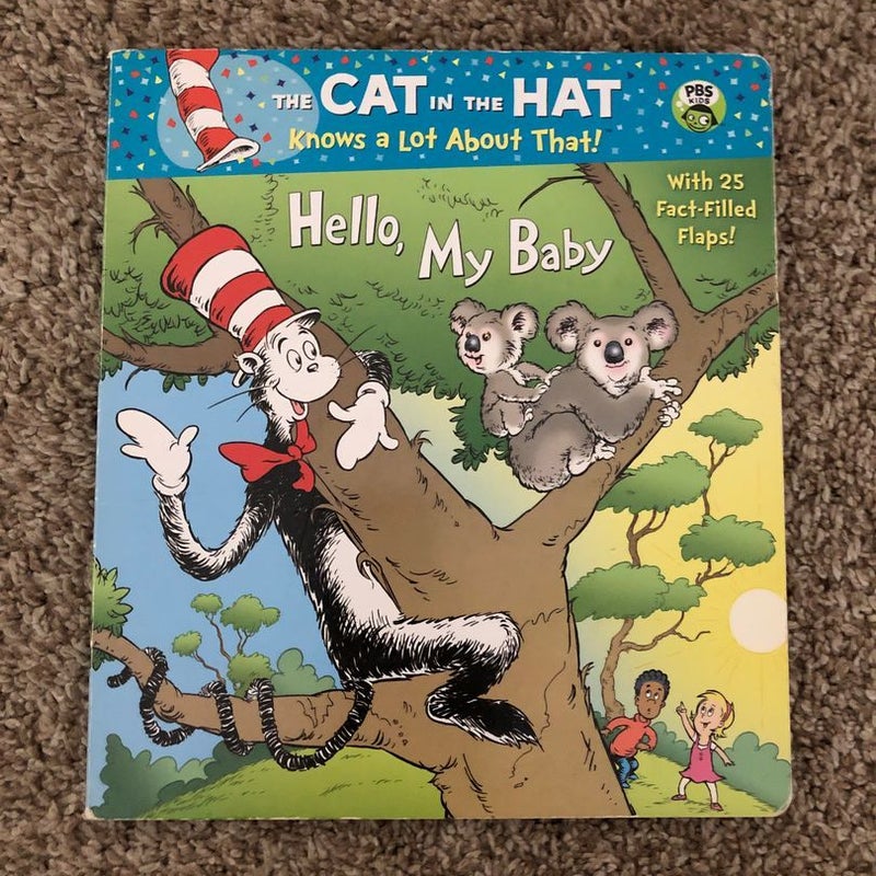 Hello, My Baby (Dr. Seuss/Cat in the Hat)