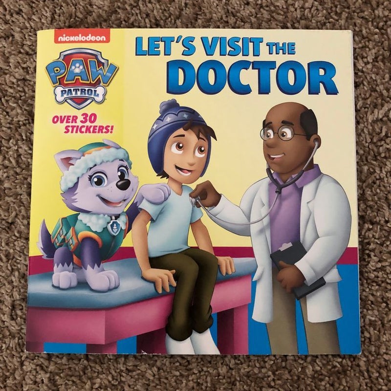 Let's Visit the Doctor (PAW Patrol)