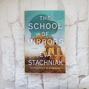 The School of Mirrors