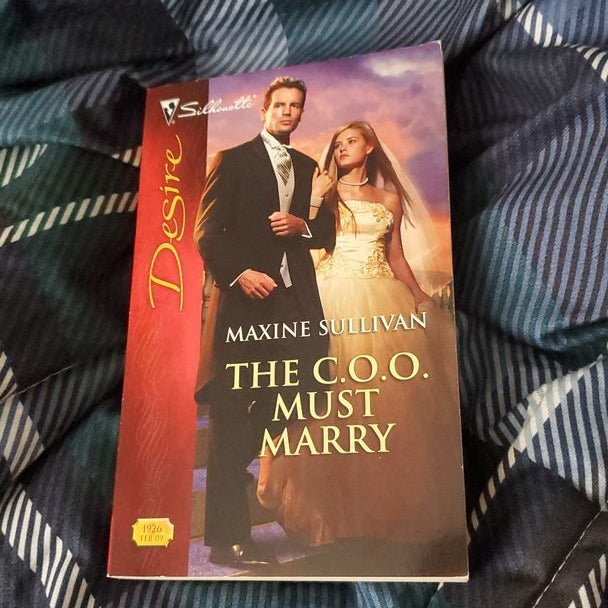 The C. O. O. Must Marry