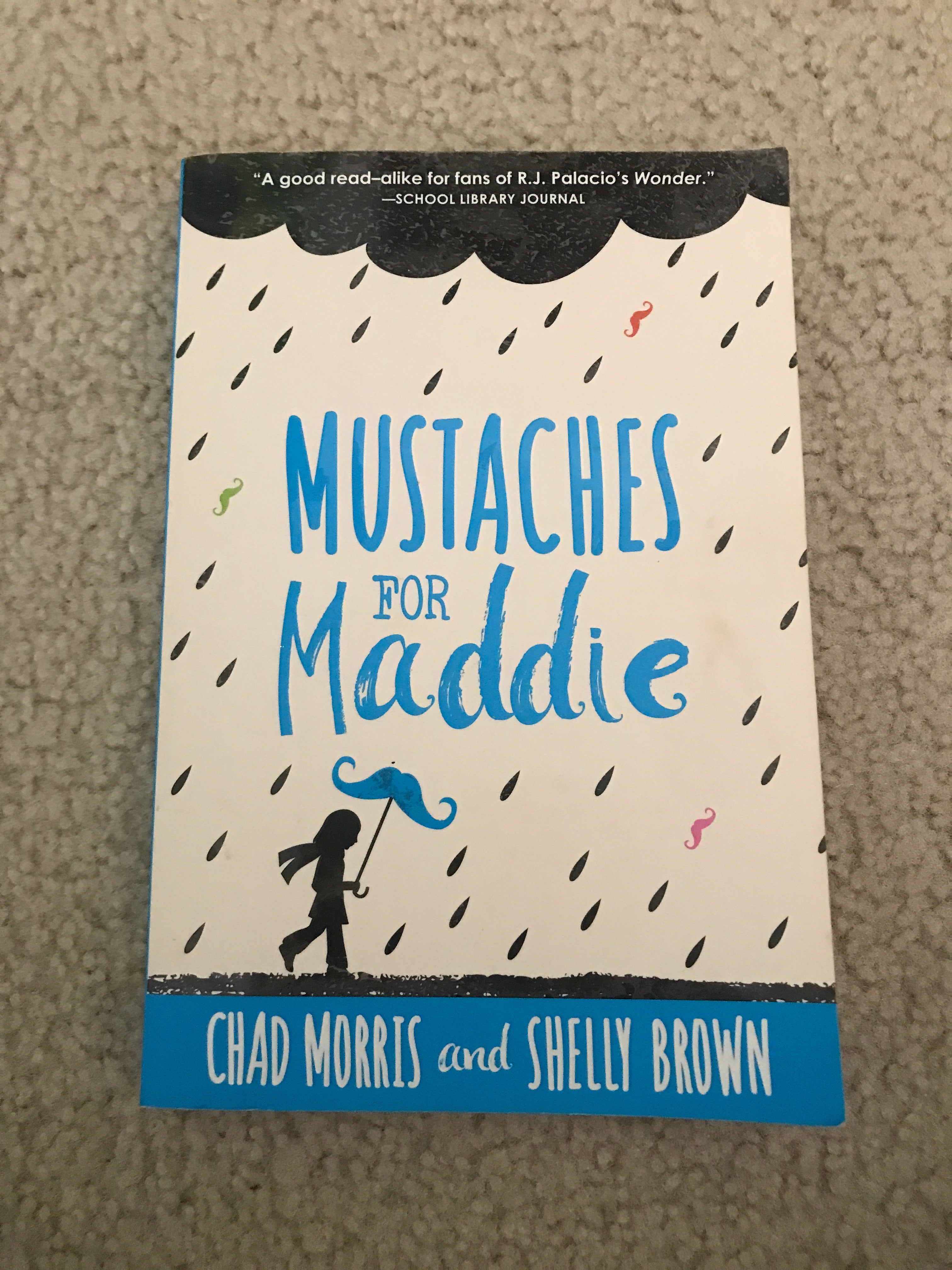 Mustaches for Maddie