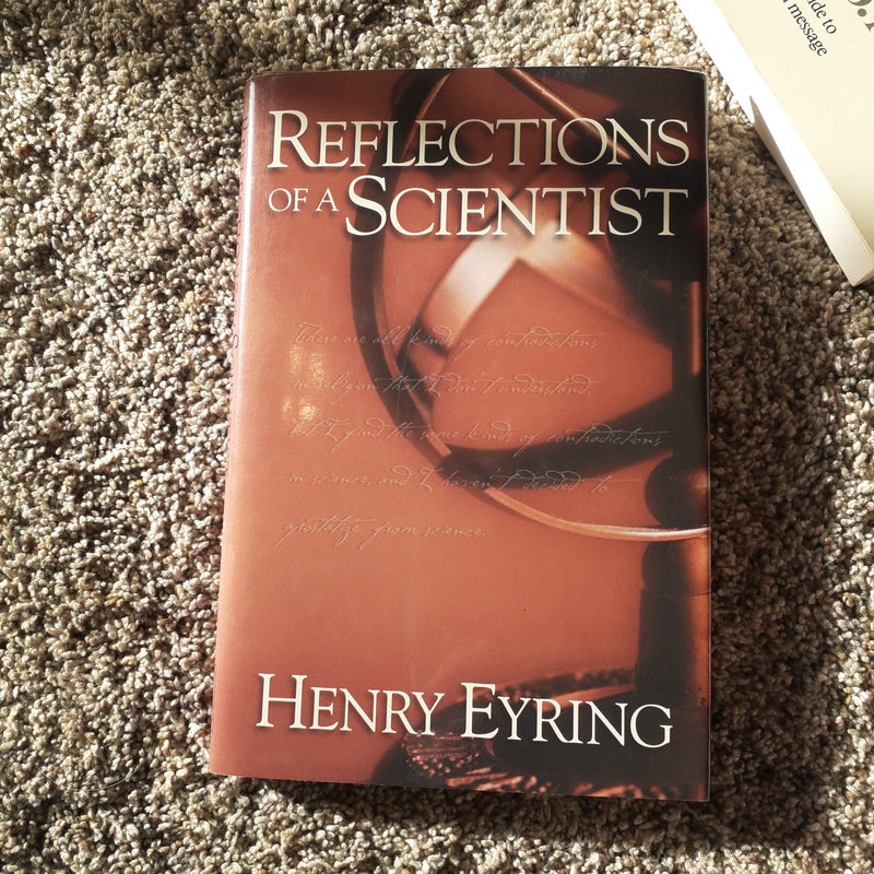 Reflections of a Scientist