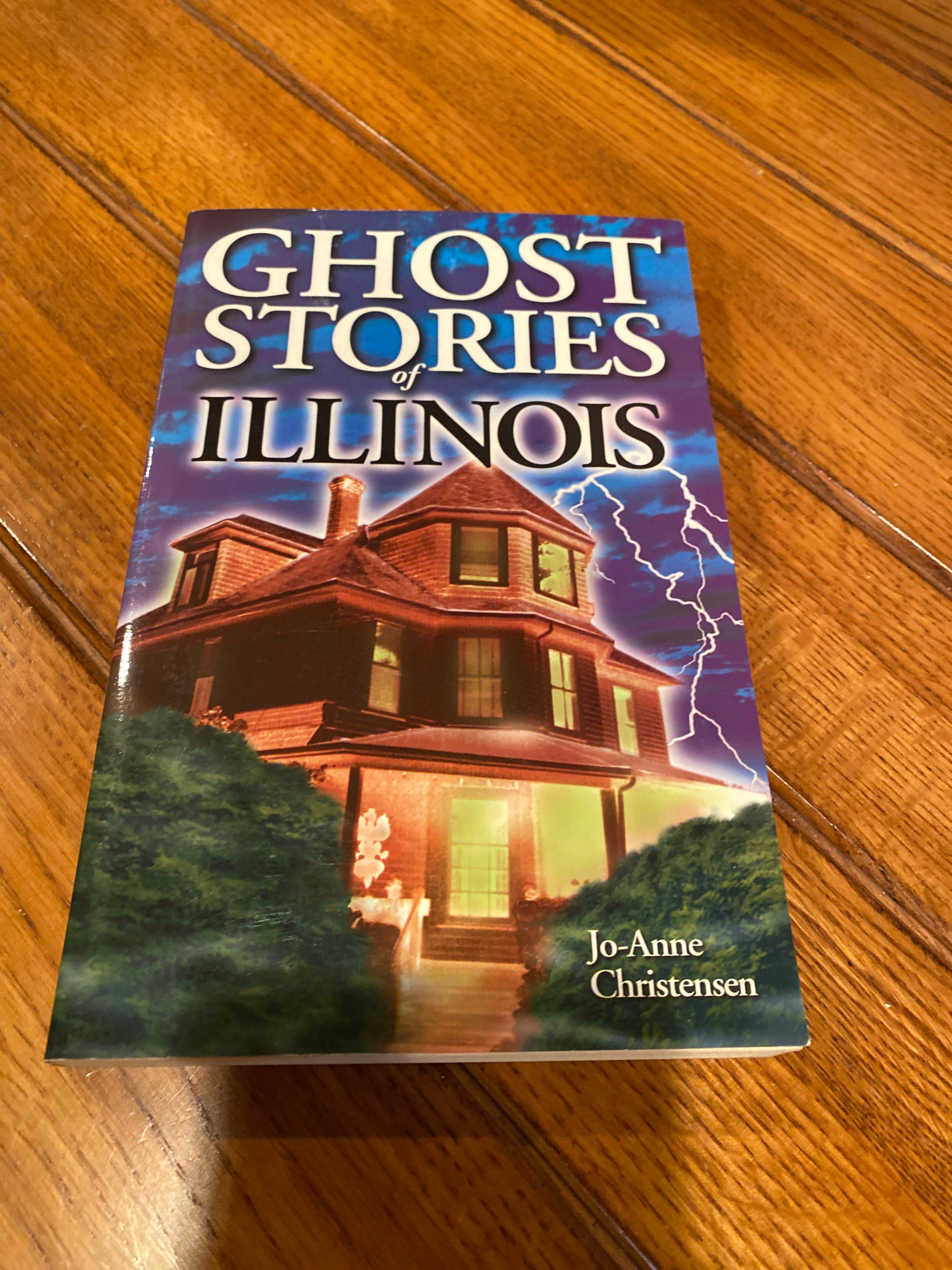 Ghost Stories of Illinois