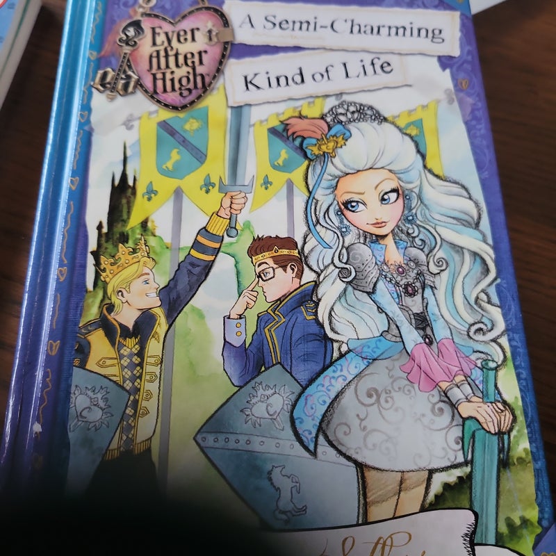 Ever after high. A semi- charming kind of life