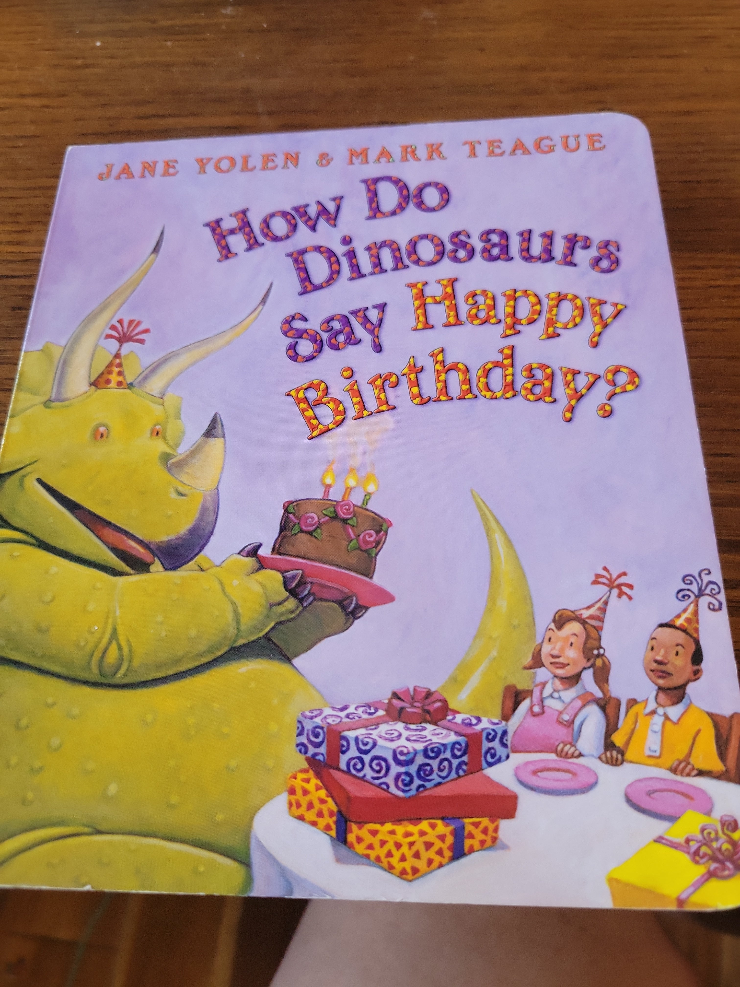 How Do Dinosaurs Say Happy Birthday?