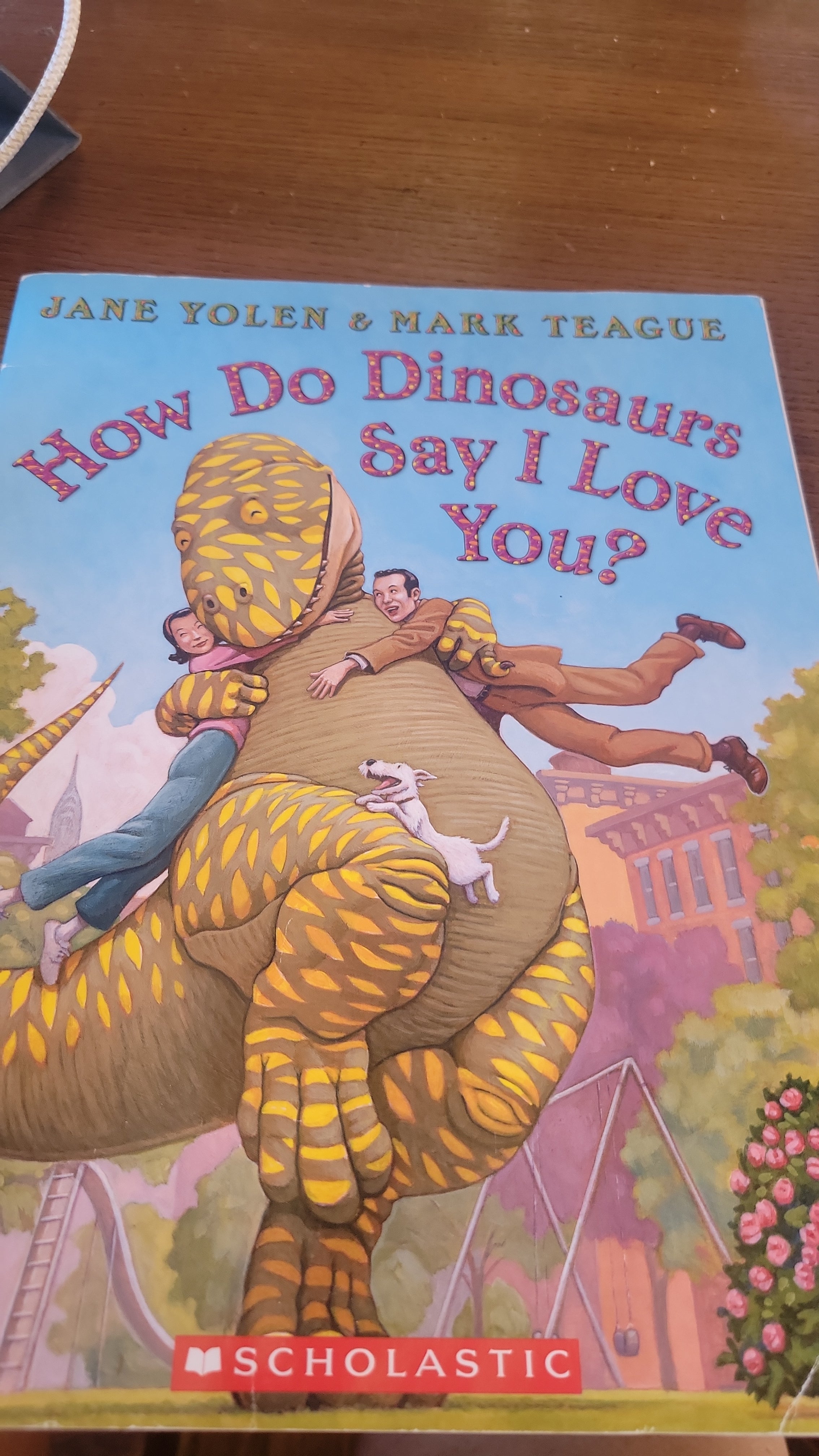 How Do Dinosaurs Say I Love You?