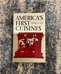 America's First Cuisines