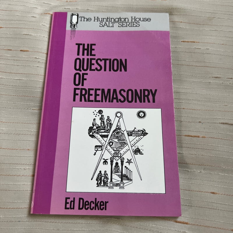 The Question of Freemasonry