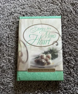 Stories for a Mom’s Heart