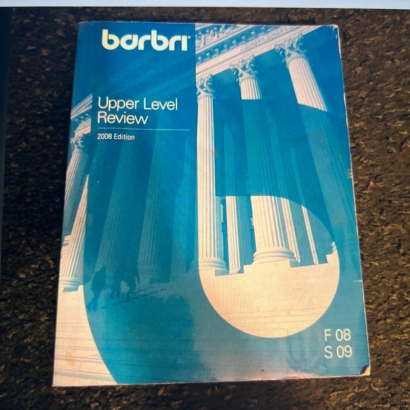 Barbri Upper Level Review 2008 Edition