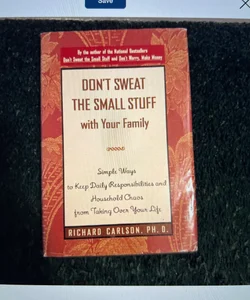Don’t Sweat The Small Stuff