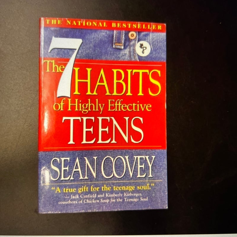 The 7 Habits of Highly Effective Teens