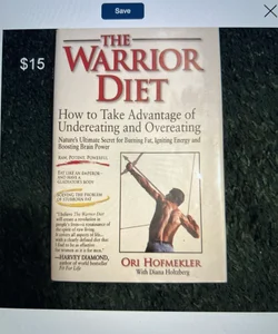 The Warrior Diet