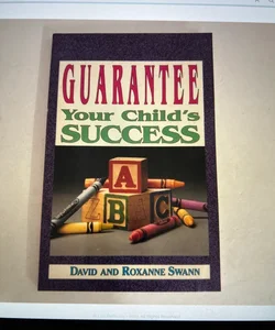 Guarantee Your Child’s Success PB