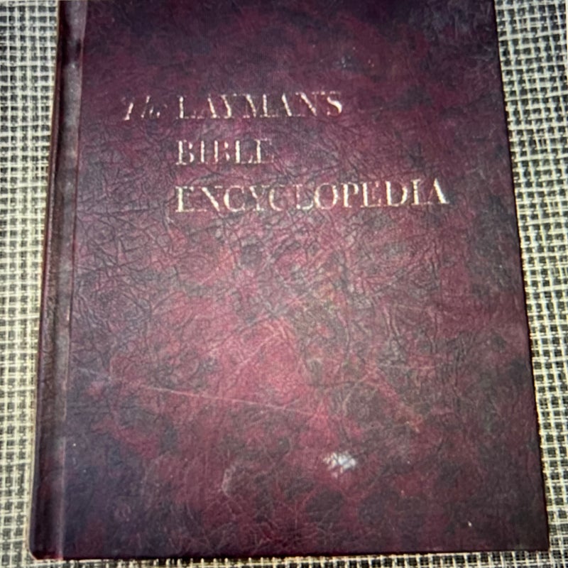 The Layman’s Bible Encyclopedia