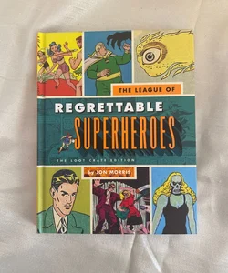 Lootcrate Exclusive The League of Regrettable Superheroes