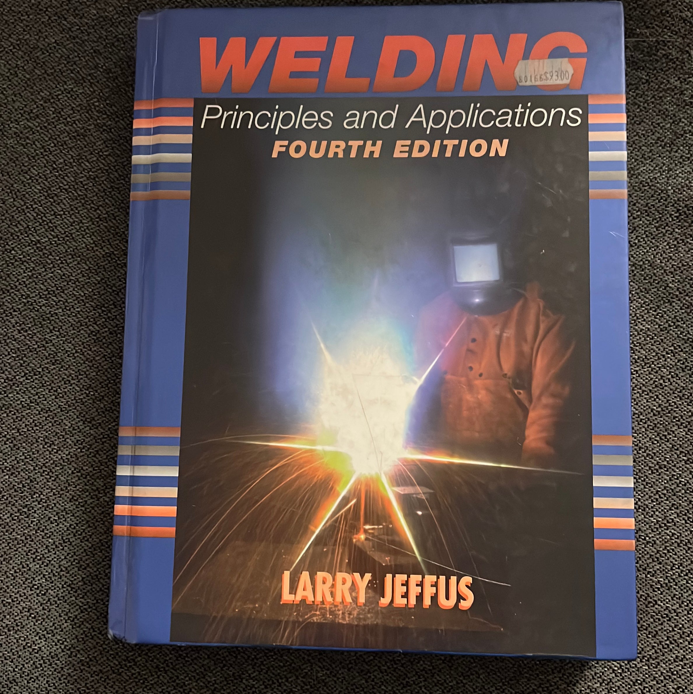 Welding Principles and Applications