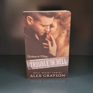 Trouble in Hell