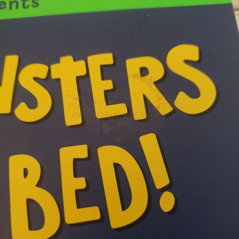 No More Monsters under Your Bed!