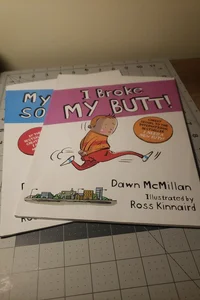 Bundle: I Broke My Butt! & My Butt Is So Noisy!