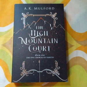 The High Mountain Court