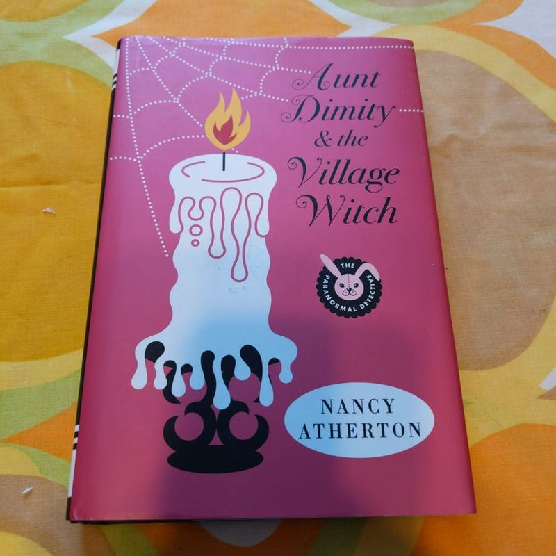 Aunt Dimity and the Village Witch