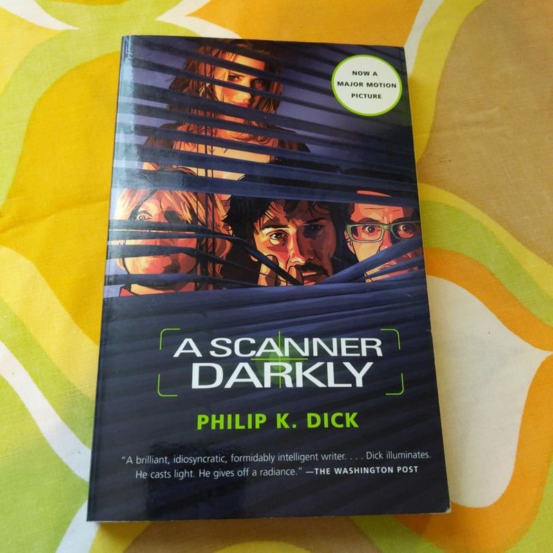 A Scanner Darkly