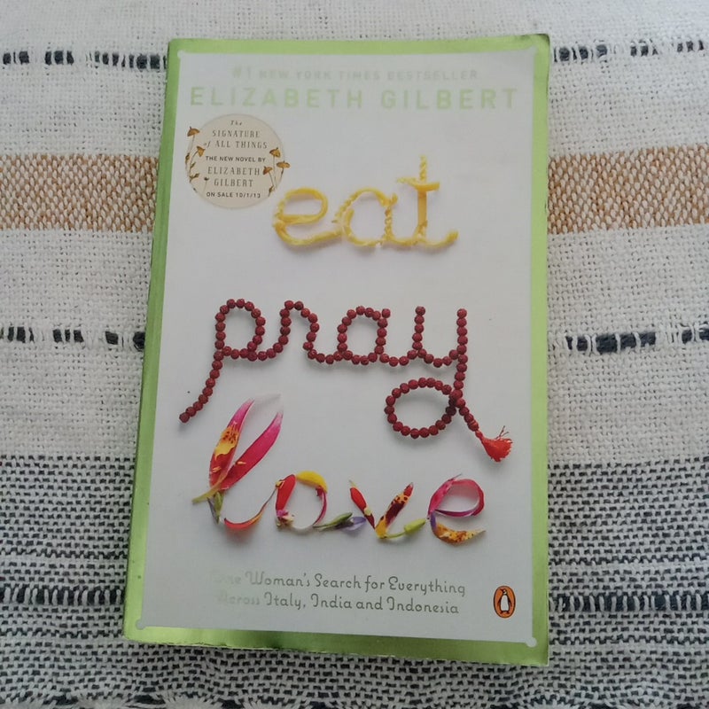 Eat Pray Love 10th-Anniversary Edition