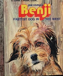 Benji  The Fastest Dog in the West