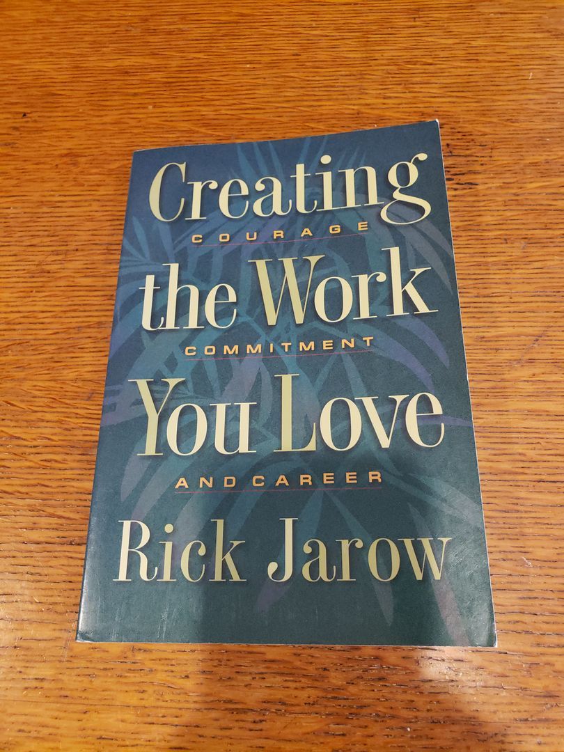 Creating the Work You Love