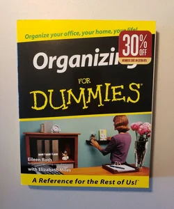 Organizing for Dummies