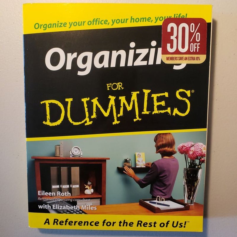 Organizing for Dummies