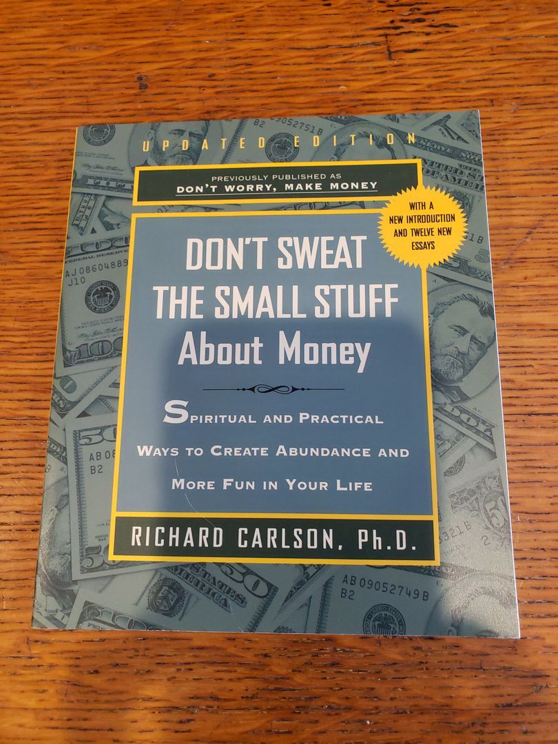 Don't Sweat the Small Stuff about Money