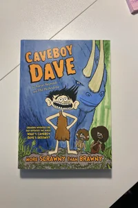 Caveboy Dave: More Scrawny Than Brawny